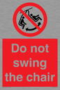 PV7651: Do not swing the chair