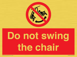 PV7651: Do not swing the chair
