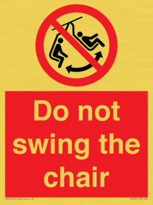 PV7651: Do not swing the chair