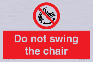 PV7651: Do not swing the chair