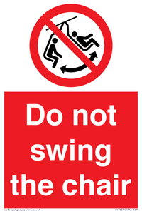 PV7651: Do not swing the chair