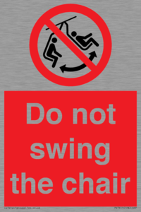 PV7651: Do not swing the chair