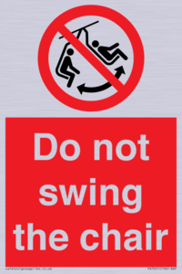 PV7651: Do not swing the chair