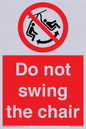 PV7651: Do not swing the chair