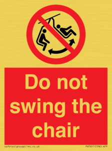 PV7651: Do not swing the chair
