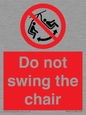 PV7651: Do not swing the chair