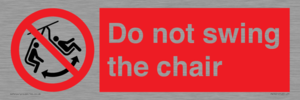 PV7651: Do not swing the chair
