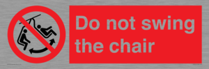 PV7651: Do not swing the chair