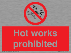 PV7652: Hot works prohibited