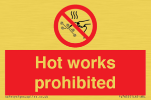 PV7652: Hot works prohibited