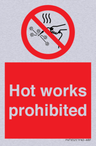 PV7652: Hot works prohibited
