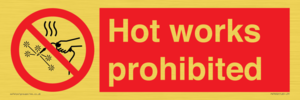 PV7652: Hot works prohibited