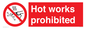 PV7652: Hot works prohibited