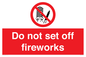 PV7653: Do not set off fireworks