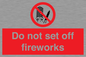 PV7653: Do not set off fireworks