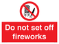 PV7653: Do not set off fireworks