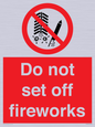 PV7653: Do not set off fireworks