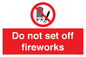 PV7653: Do not set off fireworks