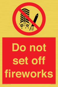 PV7653: Do not set off fireworks