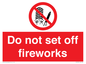 PV7653: Do not set off fireworks