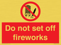 PV7653: Do not set off fireworks