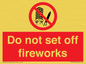 PV7653: Do not set off fireworks