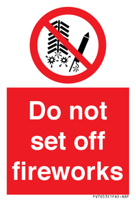PV7653: Do not set off fireworks