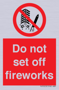 PV7653: Do not set off fireworks