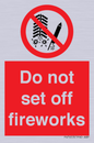 PV7653: Do not set off fireworks