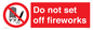 PV7653: Do not set off fireworks