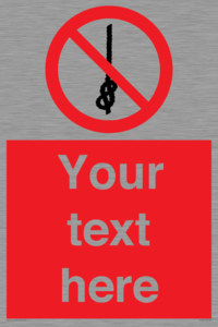 PV7662: Custom prohibition Do not tie knots in rope