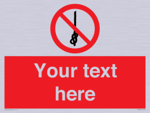 PV7662: Custom prohibition Do not tie knots in rope