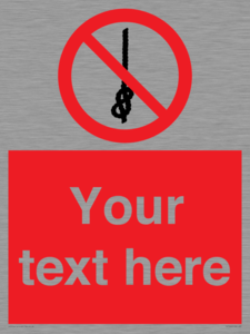 PV7662: Custom prohibition Do not tie knots in rope