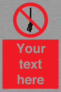 PV7662: Custom prohibition Do not tie knots in rope