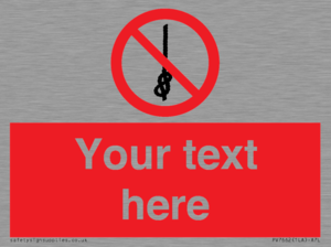 PV7662: Custom prohibition Do not tie knots in rope