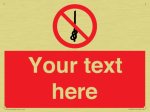 PV7662: Custom prohibition Do not tie knots in rope