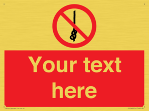 PV7662: Custom prohibition Do not tie knots in rope