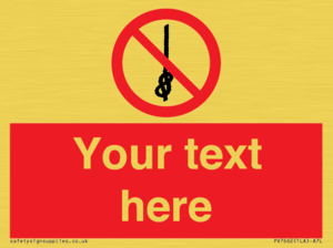 PV7662: Custom prohibition Do not tie knots in rope