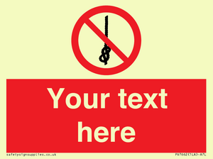 PV7662: Custom prohibition Do not tie knots in rope