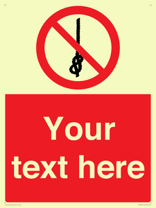 PV7662: Custom prohibition Do not tie knots in rope