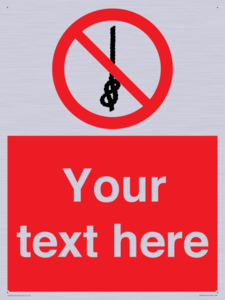 PV7662: Custom prohibition Do not tie knots in rope