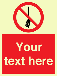 PV7662: Custom prohibition Do not tie knots in rope