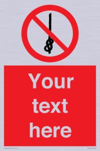 PV7662: Custom prohibition Do not tie knots in rope