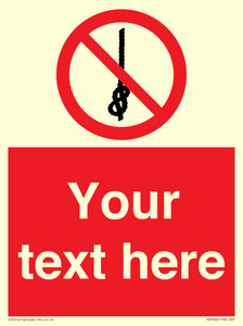 PV7662: Custom prohibition Do not tie knots in rope