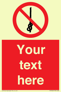 PV7662: Custom prohibition Do not tie knots in rope