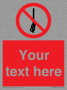 PV7662: Custom prohibition Do not tie knots in rope