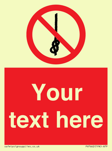 PV7662: Custom prohibition Do not tie knots in rope