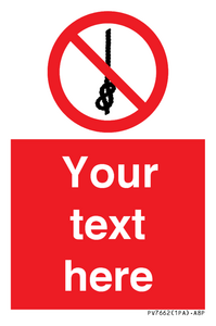 PV7662: Custom prohibition Do not tie knots in rope