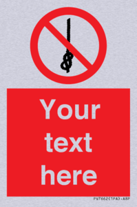 PV7662: Custom prohibition Do not tie knots in rope