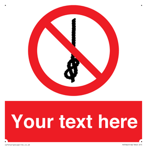 PV7662: Custom prohibition Do not tie knots in rope